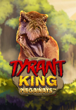 Tyrant King Megaways_image_iSoftBet